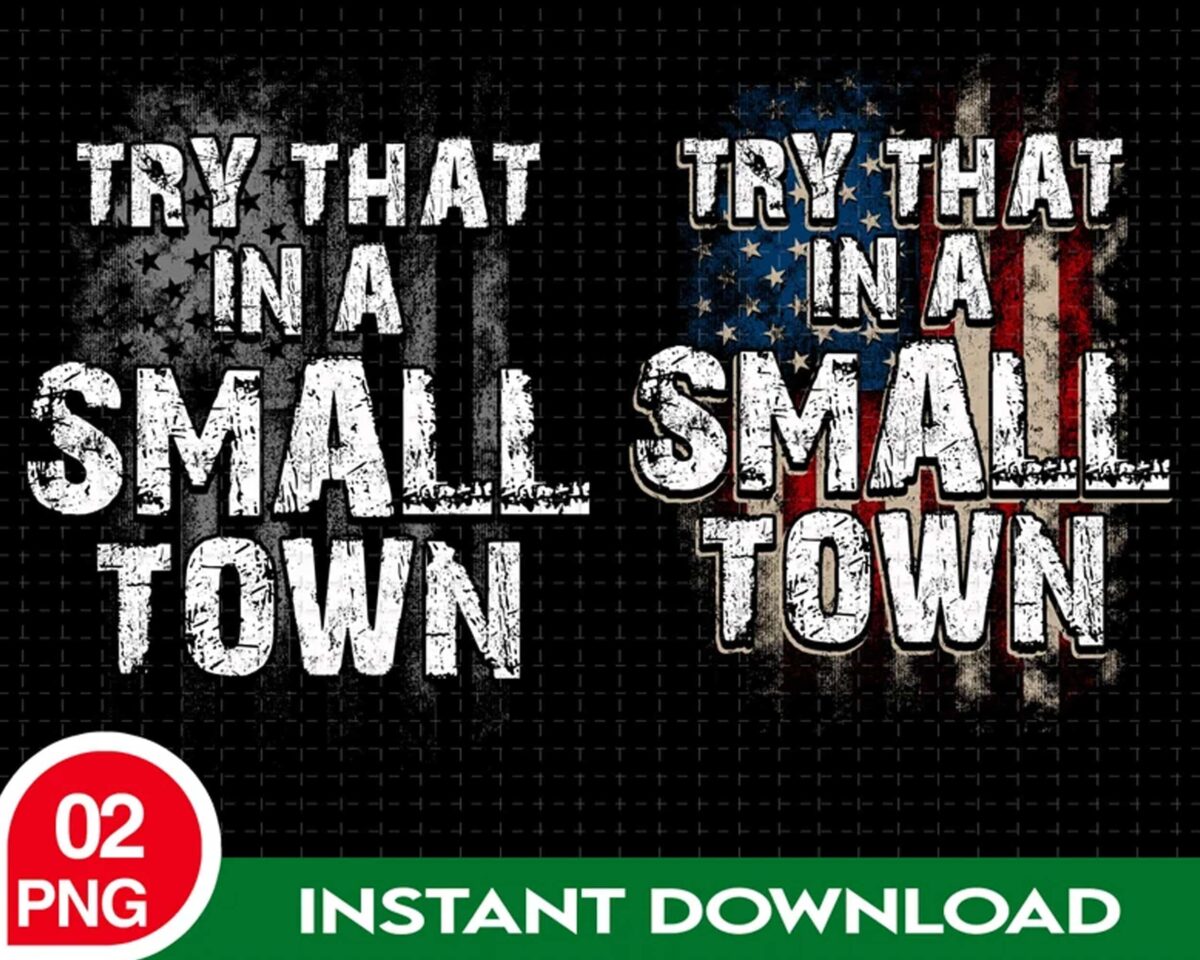 TryThatInASmallTownPNG3.99