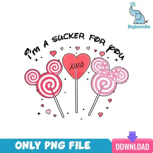 VLT22122340-I'm A Sucker for You PNG