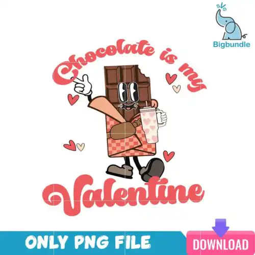 VLT22122366-Chocolate Is My Valentine PNG