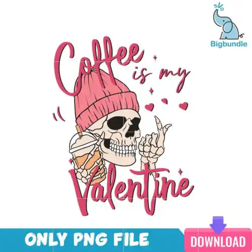 VLT22122378-Coffe Is My Valentine PNG