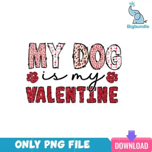 VLT22122382-My Dog is My Valentine PNG