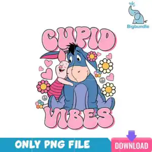vlt23122312-cupidvibespng.png Eeyore and Piglet hugging with CUPID VIBES Valentine lettering, pink hearts and daisies, retro style