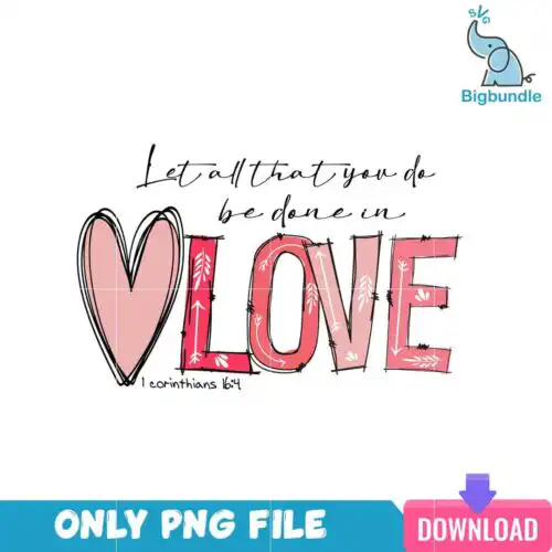 VLT25122302-You Do Be Done In Love PNG