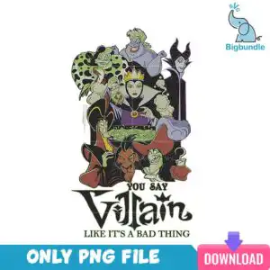 villainhalloween.jpg Eight cartoon villains around a cauldron with You Say Villain Like It's A Bad Thing text below
