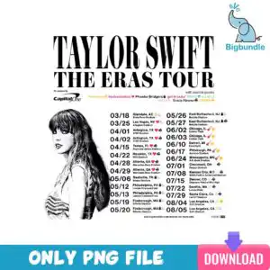 Monochrome portrait with bold Taylor Swift The Eras Tour headline and two-column tour dates list