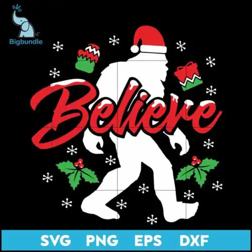 Bigfoot Believe christmas svg, Christmas svg, png, dxf, eps digital file