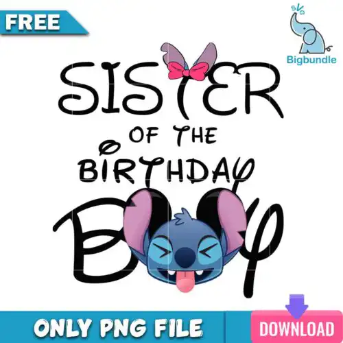 Sister of the birthday boy stitch png, disney png, Digital download.