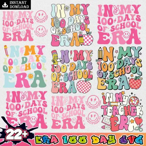 In my 100 day of school Era bundle svg