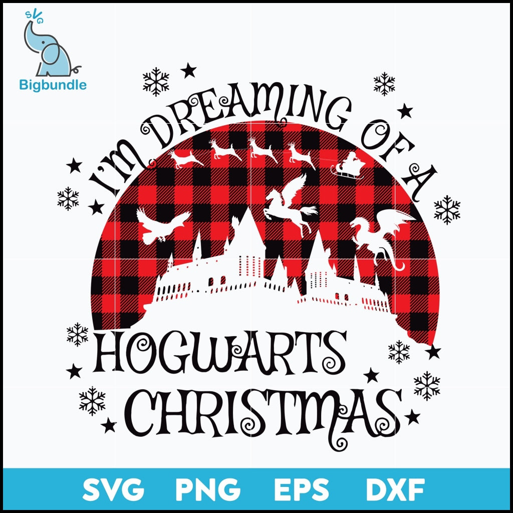 I'm dreaming of a hogwarts christmas svg, Christmas svg, png, dxf, eps digital file