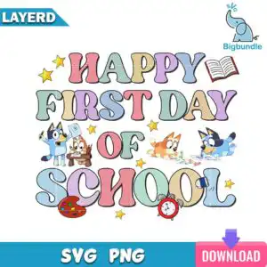 mockup-bigbundle-5_13b14b61-61e5-430a-bfe8-209a60615350.jpg Bluey Happy First Day Of School cartoon design with four puppy dogs doing art and wavy bubble lettering