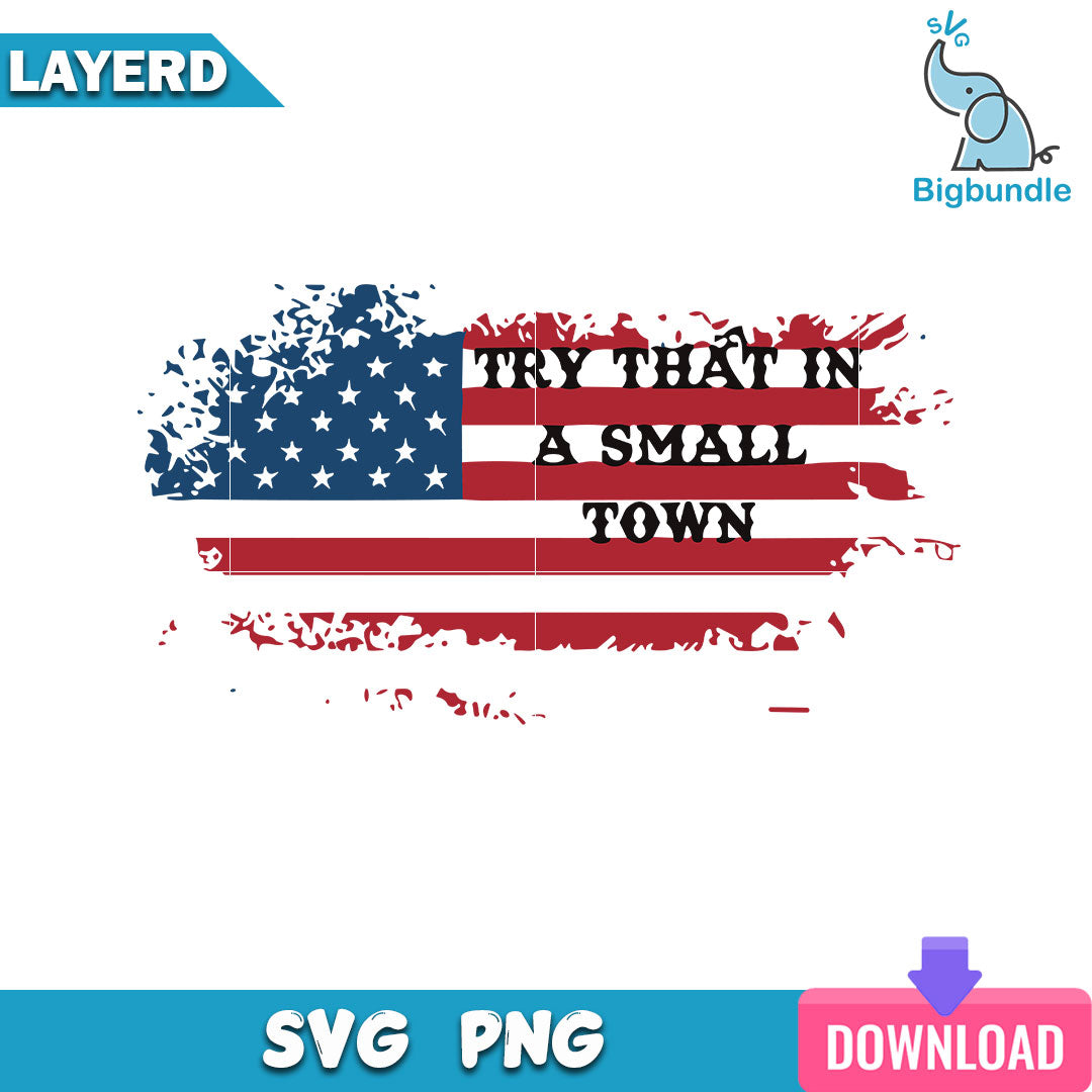 Try That In A Small Town Svg, Jason Aldean Svg, SG26072333