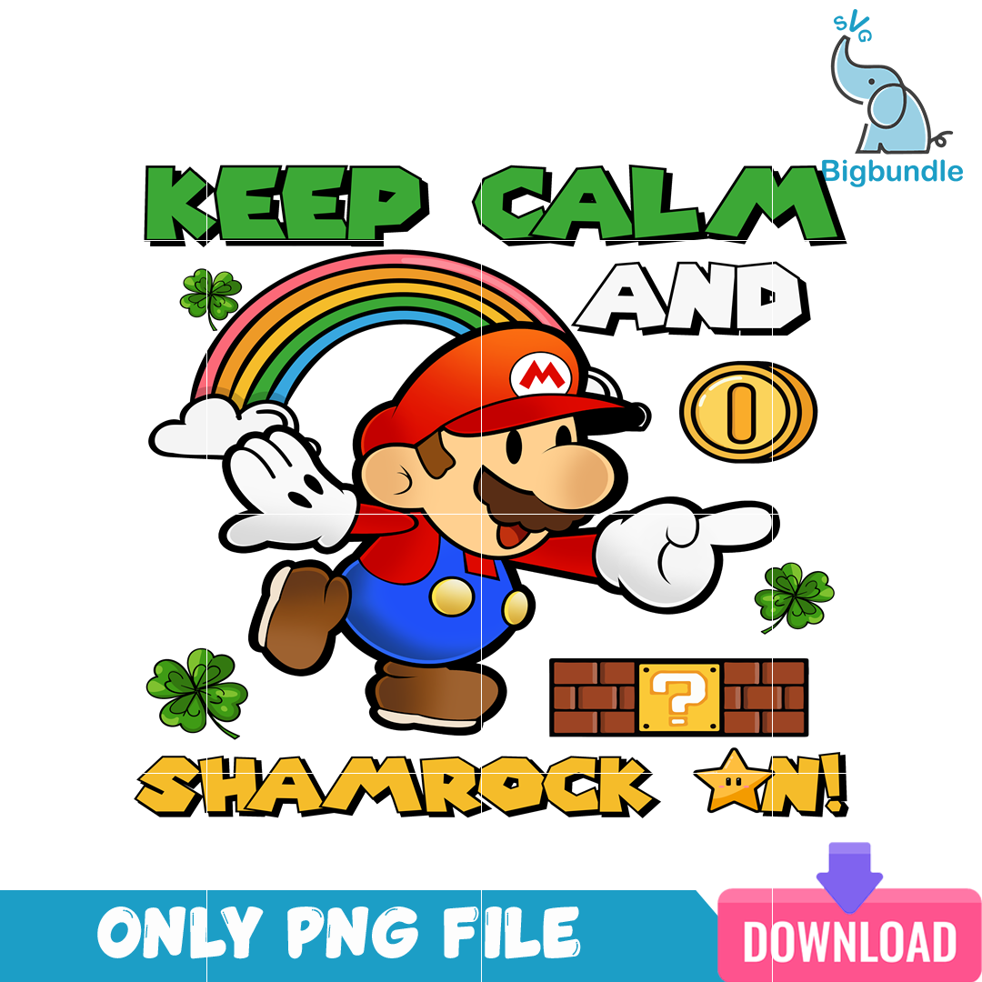 Mario Keep Calm And Shamrock PNG