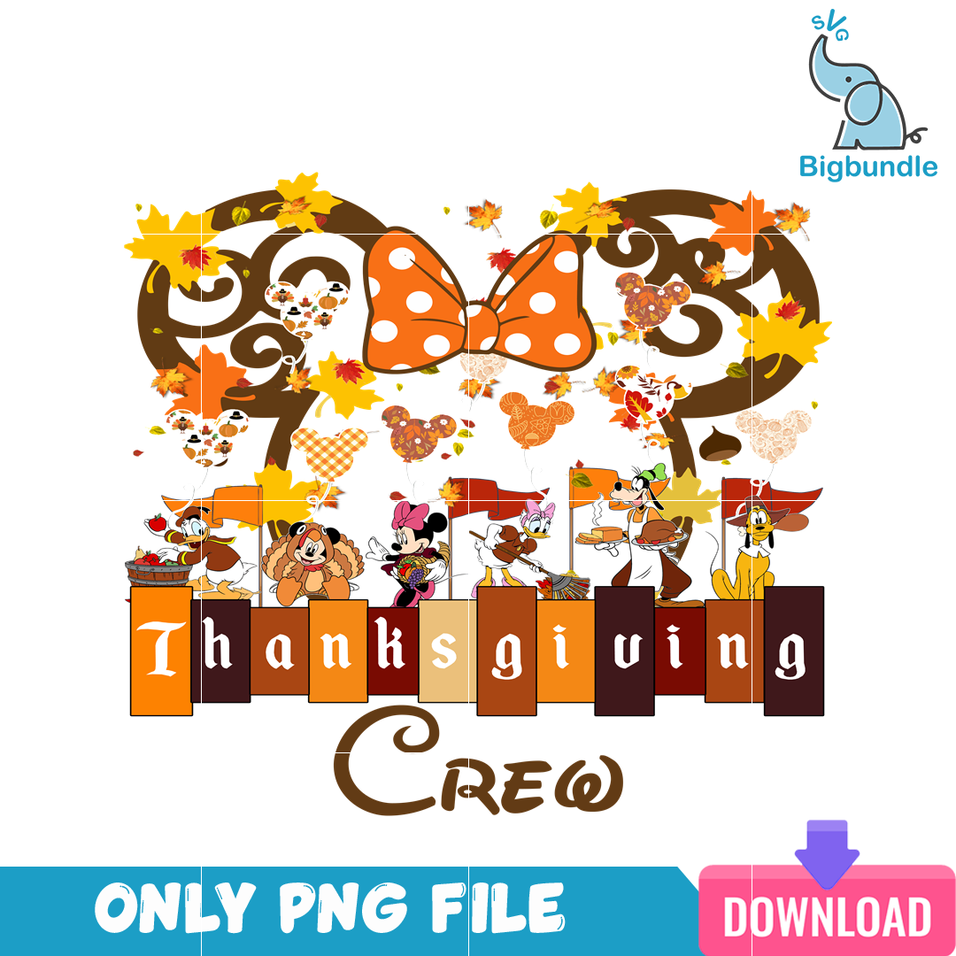 Minnie Mouse Thanksgiving Crew PNG, Thanksgiving Holiday PNG