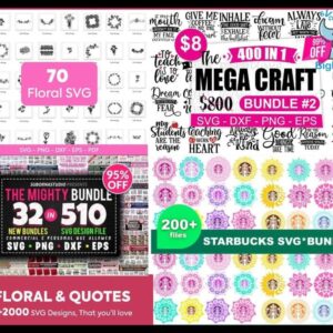 A promotional image showcasing multiple SVG bundles: The top left features a "70 Floral SVG" collection, the center advertises the "450,000+ Unique SVG Designs - Ultimate Giga & Mega SVG Bundle," and the bottom highlights "The Mighty Bundle" with 510 designs alongside a "Starbucks SVG Bundle.