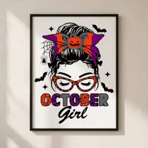 october girl mom messy svg design printed on a plain product mockup