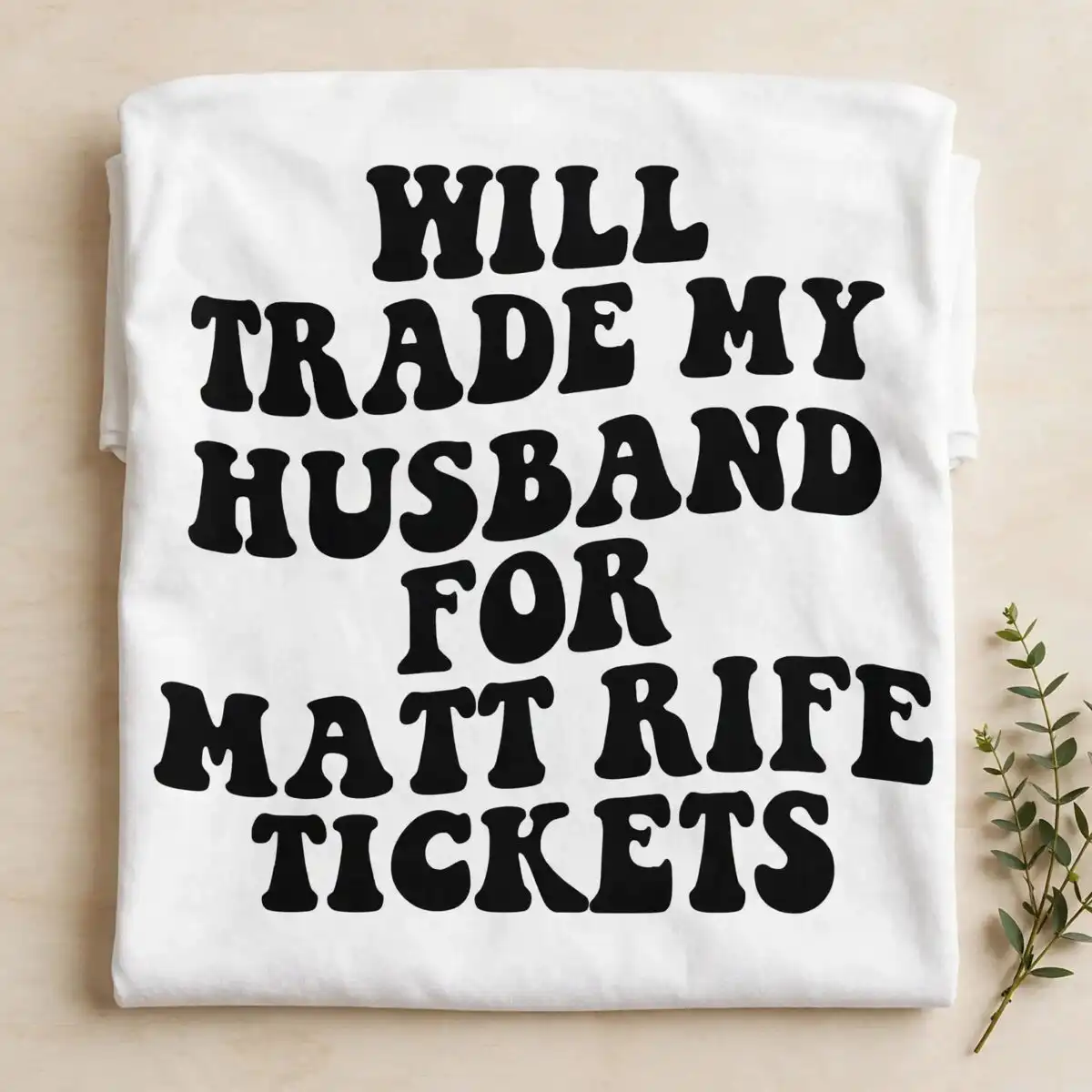 will trade my husband svg design printed on a plain product mockup
