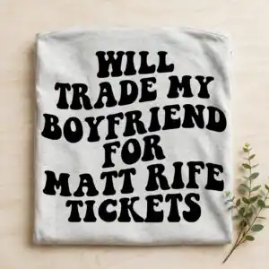 will trade my boyfriend svg design printed on a plain product mockup