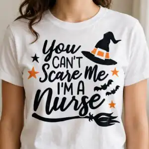 you can't scare me i'm a nurse halloween witch quote design halloween nurse svg design printed on a plain product mockup