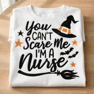 you can't scare me i'm a nurse halloween witch quote design halloween nurse svg design printed on a plain product mockup