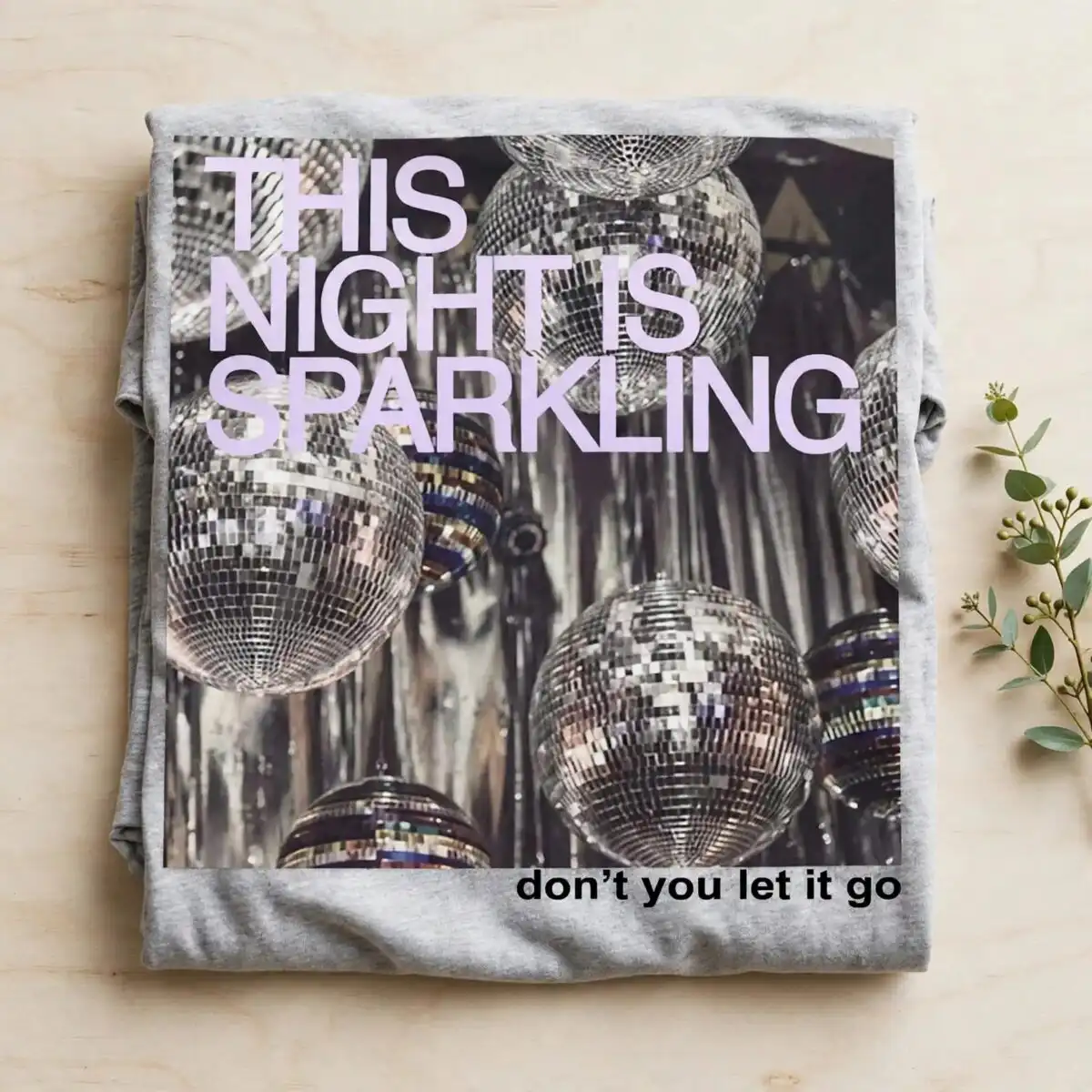 this nights sparkling taylor png design printed on a plain product mockup