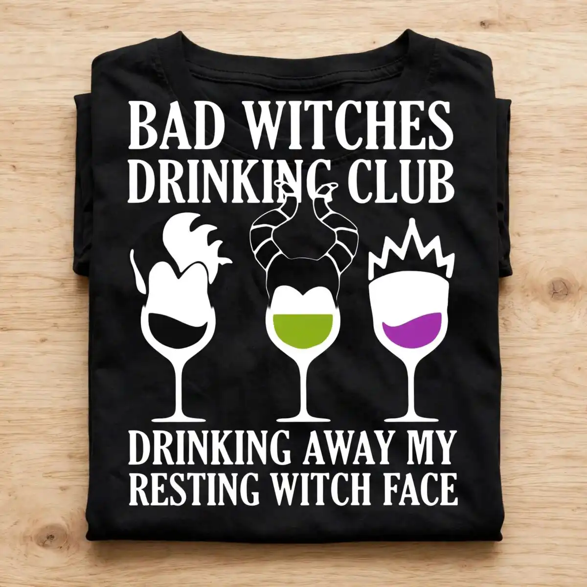 bad witches drinking club hocus pocus witches wine glass halloween shirt design hocus pocus witches svg design printed on a plain product mockup