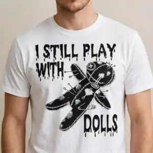 i still play with dolls halloween rag voodoo doll design for spooky shirts still play dolls halloween svg design printed on a plain product mockup