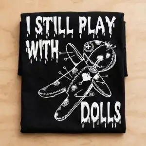 i still play with dolls halloween rag voodoo doll design for spooky shirts still play dolls halloween svg design printed on a plain product mockup