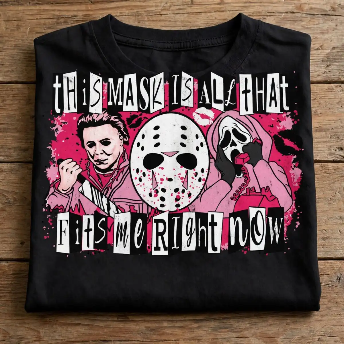 this mask is all that fits me right now - it fits horror mean girls style this mask it all svg design printed on a plain product mockup