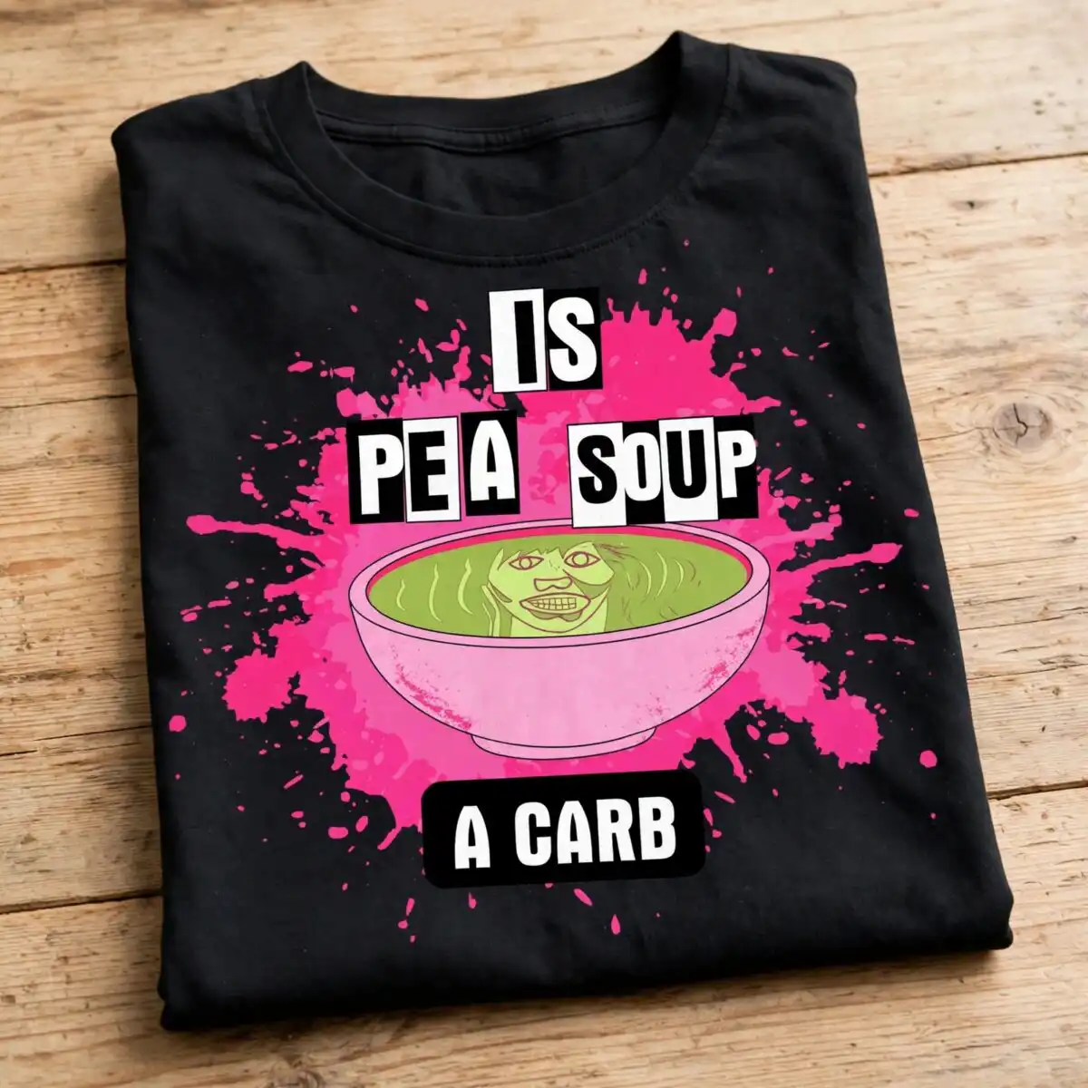 pea soup is a carb horror quote design with pink bowl pea soup carb horror svg design printed on a plain product mockup