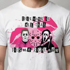 this mask is all that fits me right now horror design with fist lettering this mask all fist svg design printed on a plain product mockup