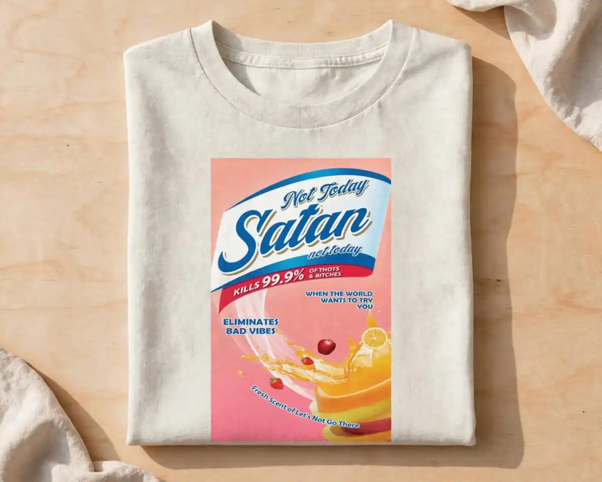 not today satan svg design printed on a plain product mockup