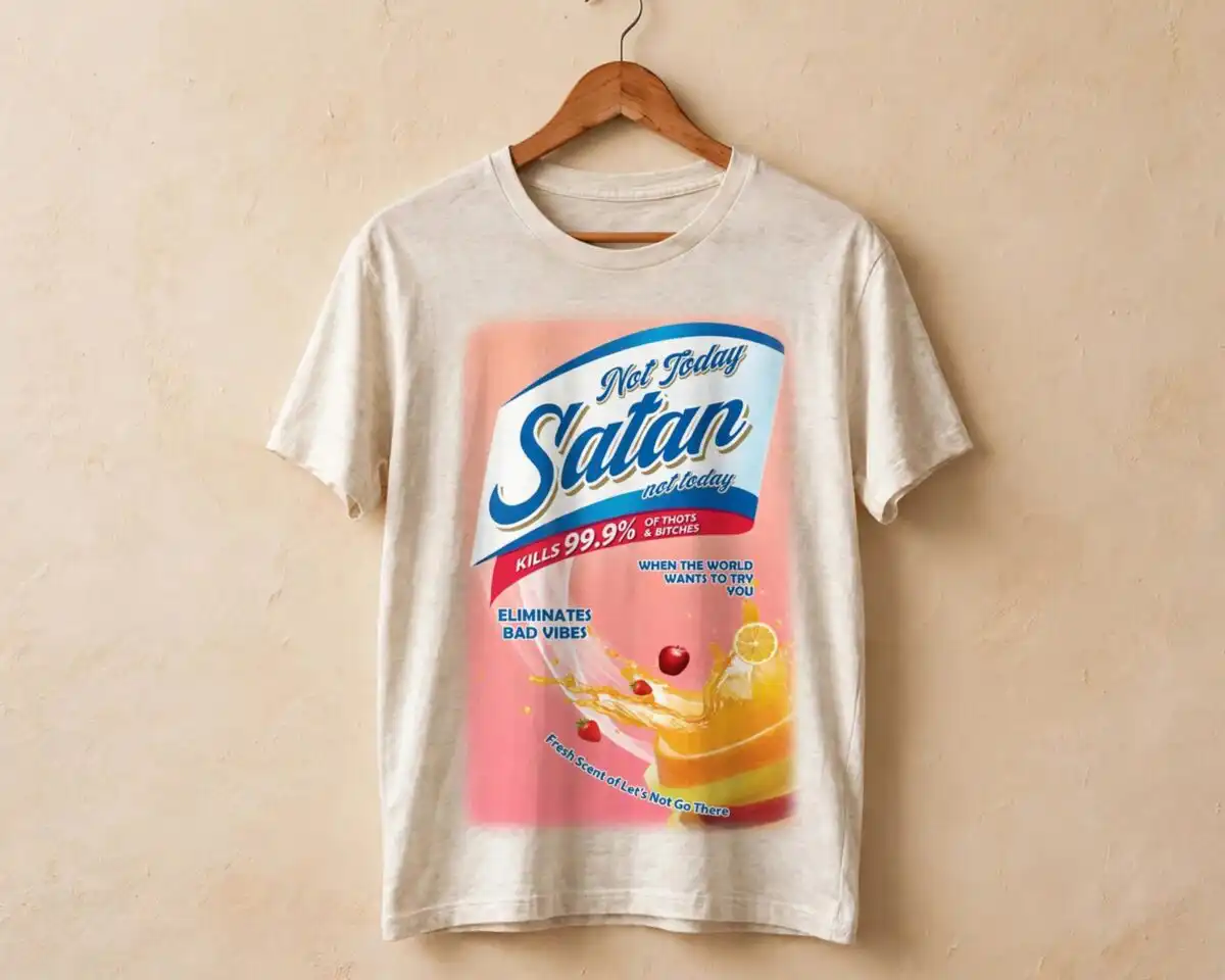 not today satan svg design printed on a plain product mockup