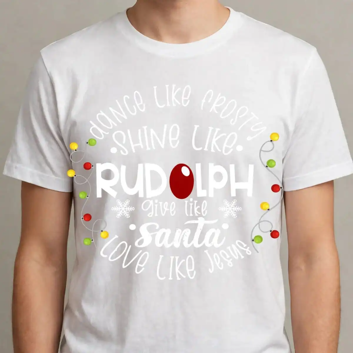 dance like frosty shine like rudolph png design printed on a plain product mockup