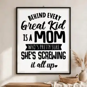 funny mom quote behind every great kid design for mother's day shirts behind every great kid svg design printed on a plain product mockup