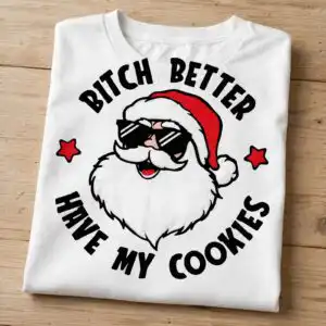 funny santa with sunglasses christmas badge with cookies quote santa with sunglasses svg design printed on a plain product mockup