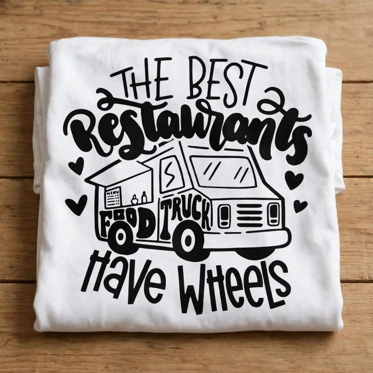 the best restaurants have wheels food truck quote for t-shirts and mugs food truck svg design printed on a plain product mockup