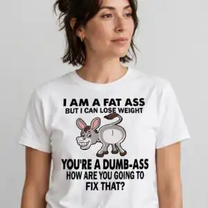 i am a fat ass funny donkey sarcastic quote graphic for shirts am fat ass funny svg design printed on a plain product mockup