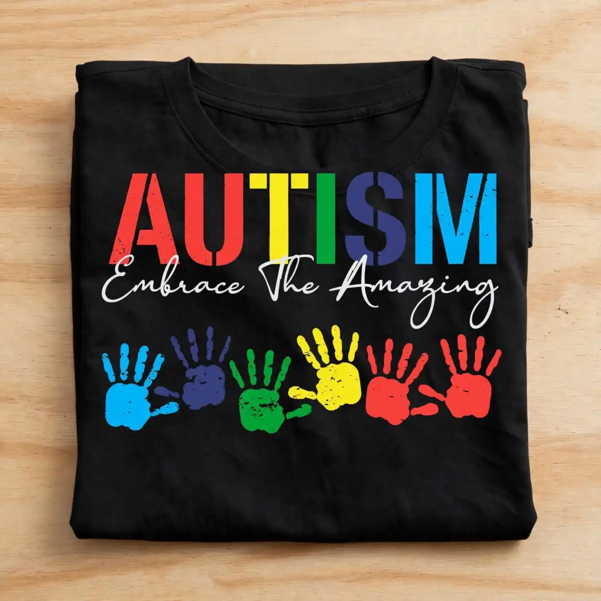 autism awareness images with colorful handprints and embrace the amazing quote autism awareness images png design printed on a plain product mockup