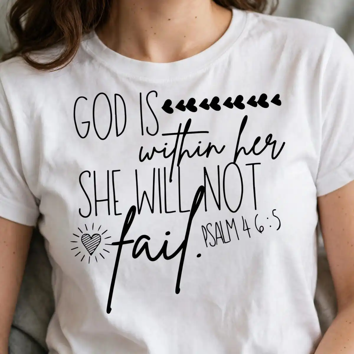 god is within her she will not fail psalm 46:5 boho quote for women god is within her she will not fail svg design printed on a plain product mockup