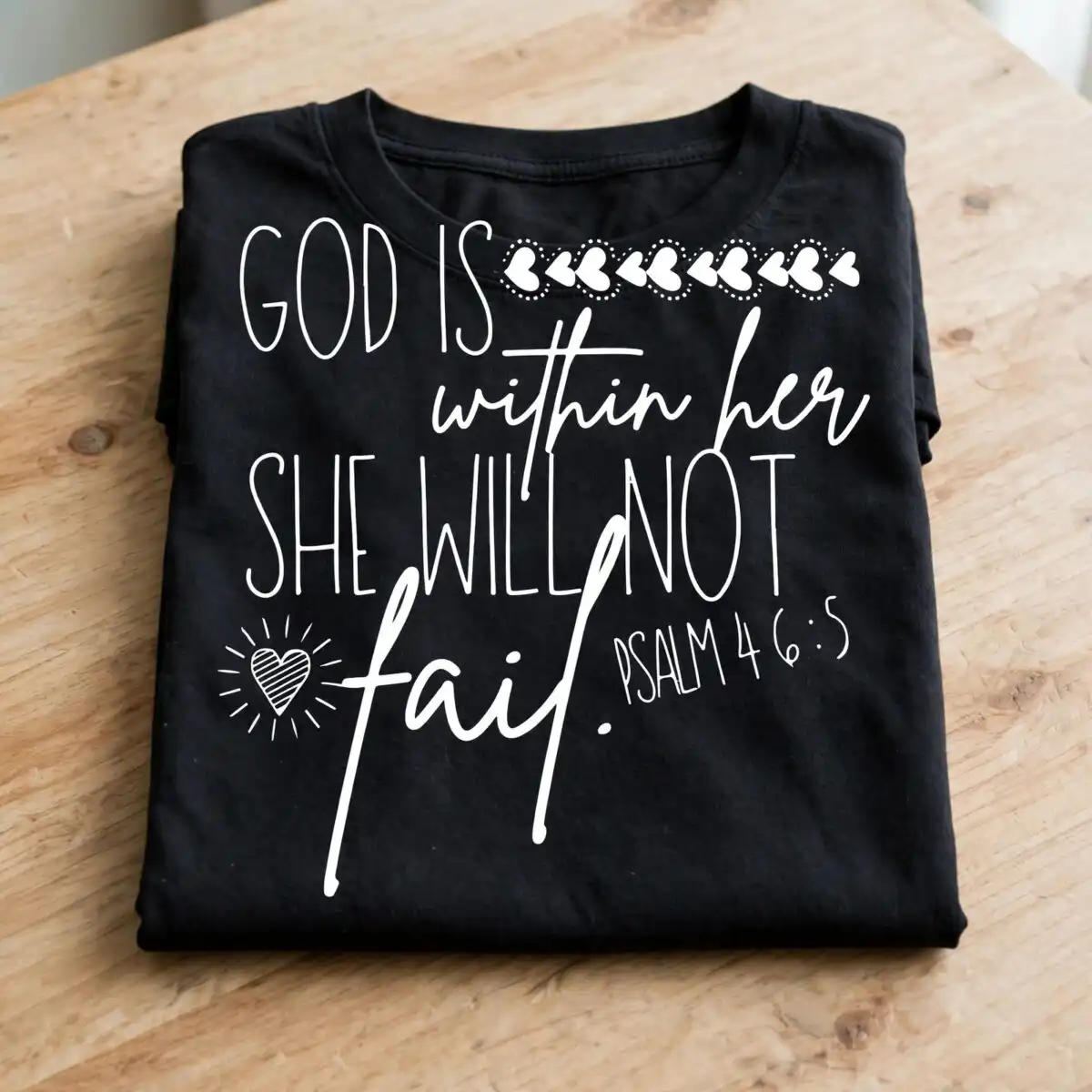 god is within her she will not fail psalm 46:5 boho quote for women god is within her she will not fail svg design printed on a plain product mockup