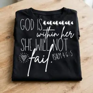 god is within her she will not fail psalm 46:5 boho quote for women god is within her she will not fail svg design printed on a plain product mockup