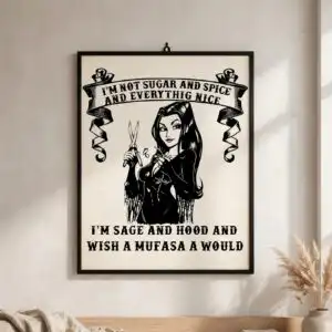 i'm not sugar and spice gothic woman sass quote design i'm not sugar spice svg design printed on a plain product mockup