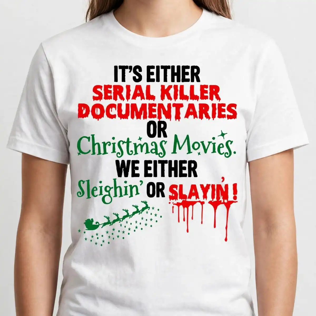 it's either serial killer documentaries or christmas movies funny quote cut file it's either serial killer documentaries svg design printed on a plain product mockup