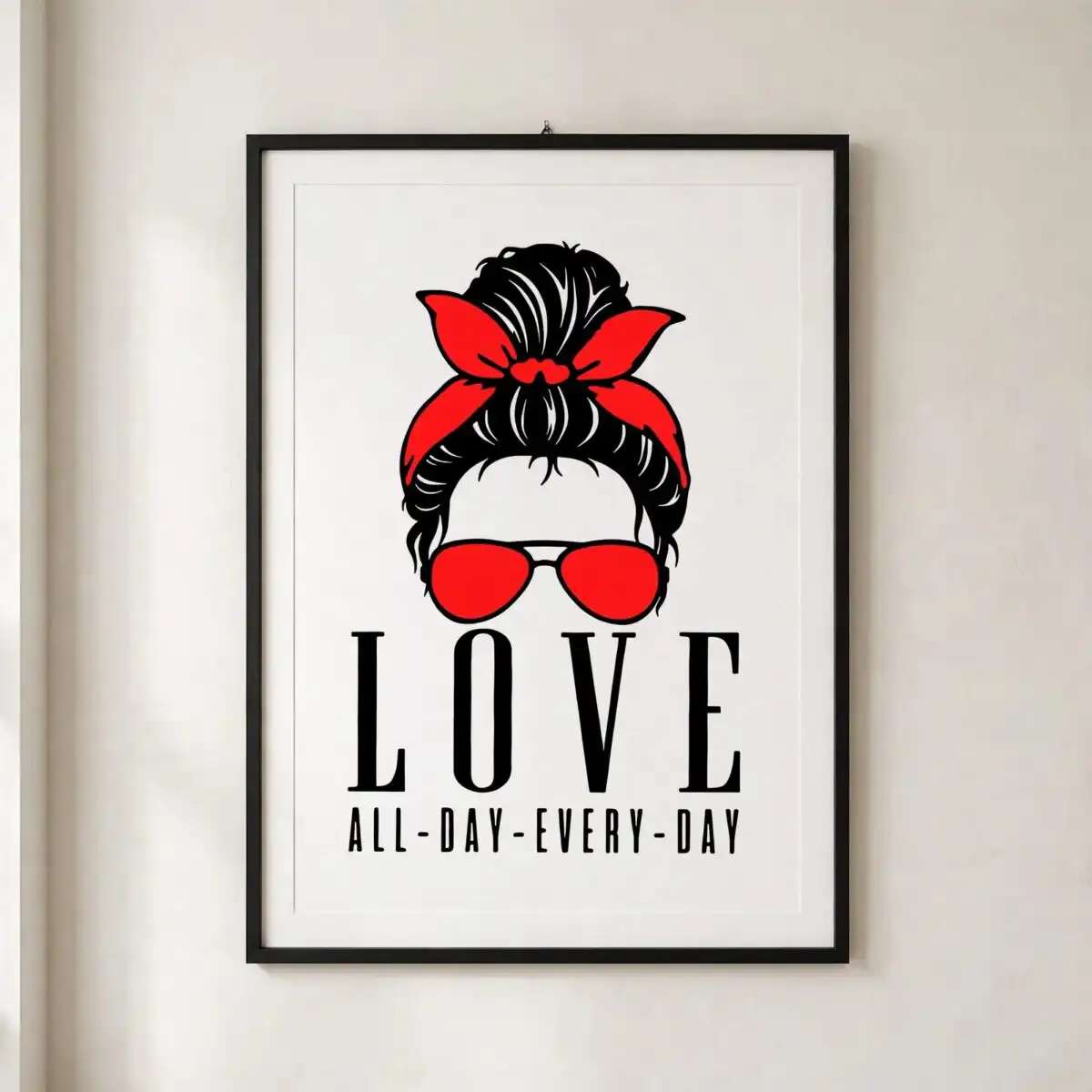 love all day every day messy bun mom graphic for everyday shirts love all day every png design printed on a plain product mockup