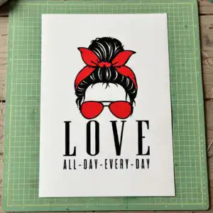 love all day every day messy bun mom graphic for everyday shirts love all day every png design printed on a plain product mockup