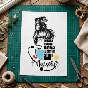 appreciation nurse messy bun face svg design printed on a plain product mockup
