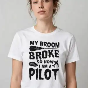 funny witch pilot quote - my broom broke so now i am a pilot halloween design funny witch svg design printed on a plain product mockup