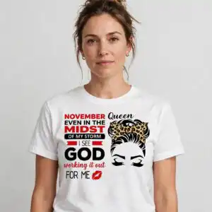 november birthday queen faith svg design printed on a plain product mockup