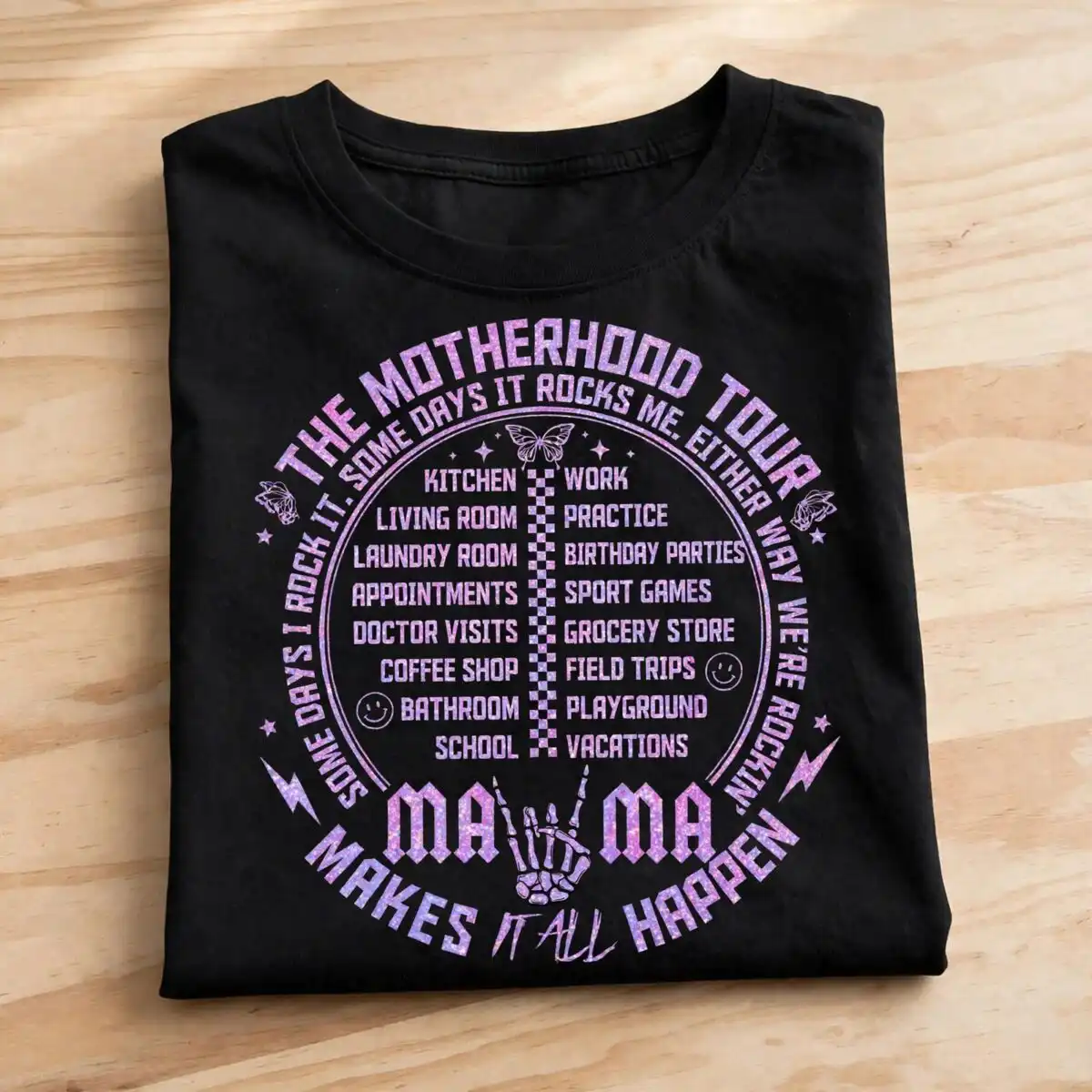 some days i rock it motherhood tour poster sublimation design motherhood some days i rock it png design printed on a plain product mockup