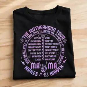 some days i rock it motherhood tour poster sublimation design motherhood some days i rock it png design printed on a plain product mockup